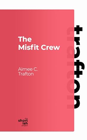 The Misfit Crew 